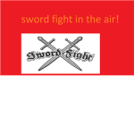 sword fight in the air [sfita]
