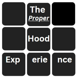 The Proper Hood Experience