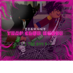 Trap Club House