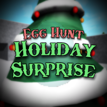 Egg Hunt: Holiday Surprise