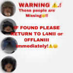MISSING KIDS OF MINE!