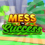 Mess to Successᅠ