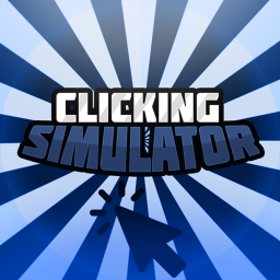 [NEW!] CLICKING SIMULATOR