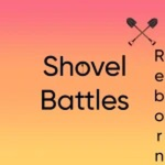 Shovel Battles: Reborn Community