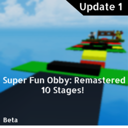 Super Fun Obby Remastered 🌟 10 Stages!