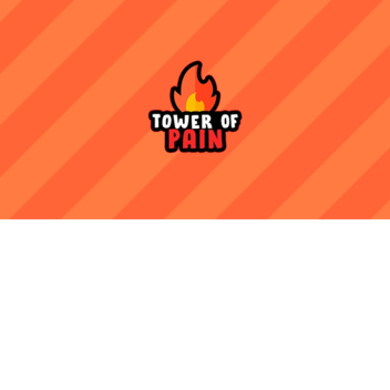 Tower of Pain [BETA!]