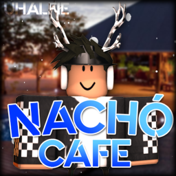 [GRAND OPENING] Nacho | V1