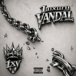 Luxury Vandal