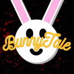 BunnyTale [HORROR]