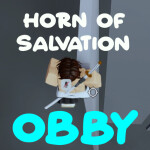  Accurate Horn of Salvation Obby (NEW)