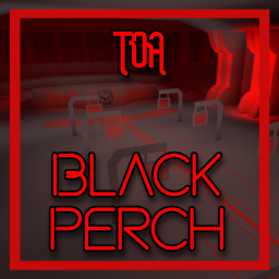 [ToA] Black Perch