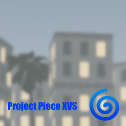 Project Piece XVS [WIP]