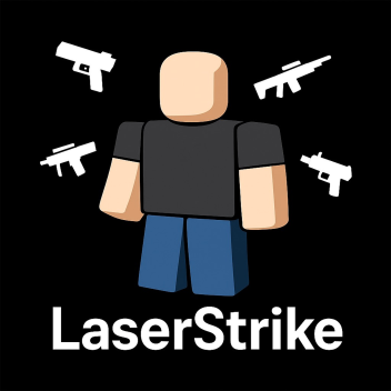 Laser Strike (NEW)