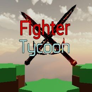 Fighter Tycoon ⚔️