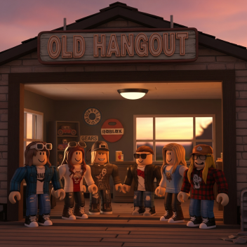 Old Hangout [UPDATE SOON]