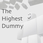The Highest Dummy