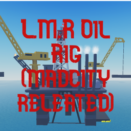 L.M.R Oil Rig
