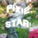 Pixie Star!