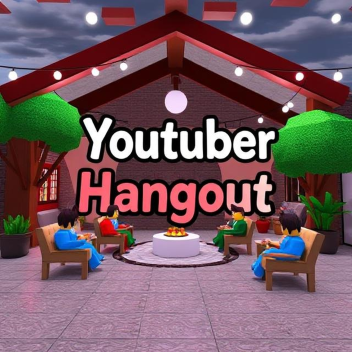 The Hangout place!