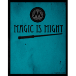 MAGIC IS MIGHT!