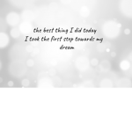 First step for my dream