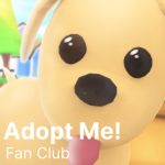 Roblox Adopt Me Fan Club!!