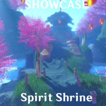Spirit Shrine [Showcase] 