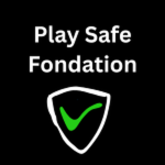 Play Safe Fondation