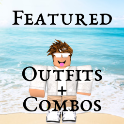 Featured Weekly Outfits
