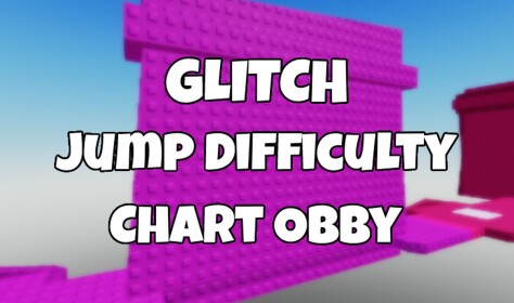 [UPDATE!⭐] Glitch Jump Difficulty Chart Obby