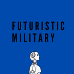 Futuristic Military