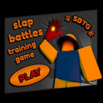 Slap Battles Training Game🔥