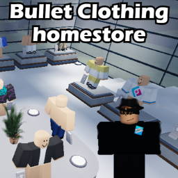 [NEW CLOTHES] Bullet Clothing Homestore