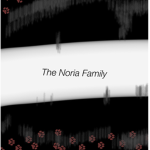 ~Noria Family~