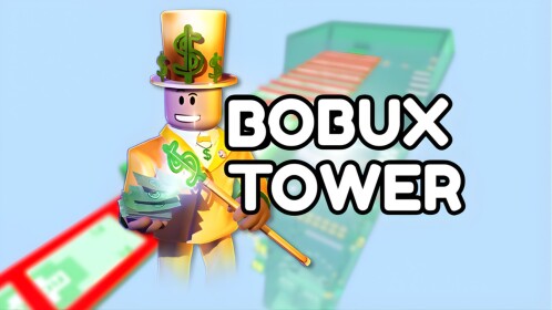 🤑 Bobux Tower
