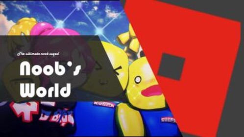 Noob's World
