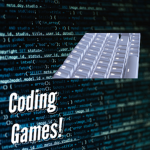 Coding Games!