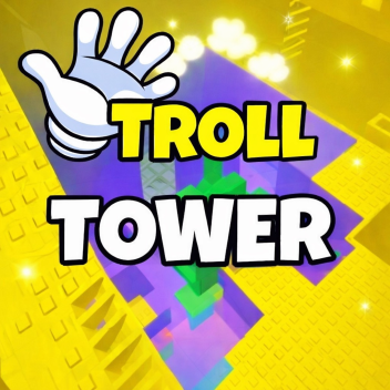Troll Slap Tower!