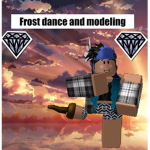Frost Dance and Modelling
