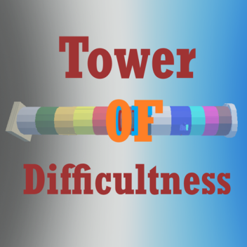 (NEW!)Tower of Difficultness