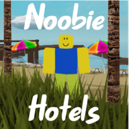 Noobie Hotels [NEW FLOOR]