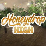 Honeydrop High