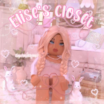 - Elise’s closet! -