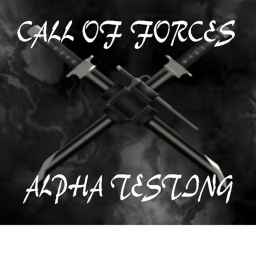 Call Of Forces [ALPHA TESTING]