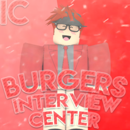 Burger's || Interview Center