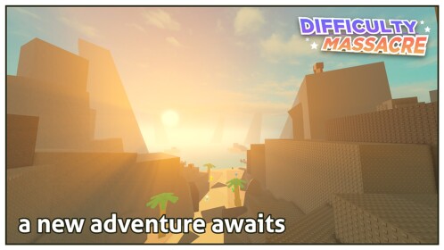 Difficulty Massacre [MOVED]