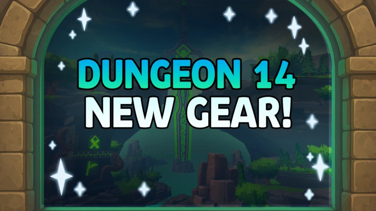 Dungeon 14! New gear!
