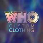 WHO custom clothing