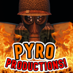 Pyro Productions!