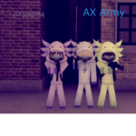 A x Army